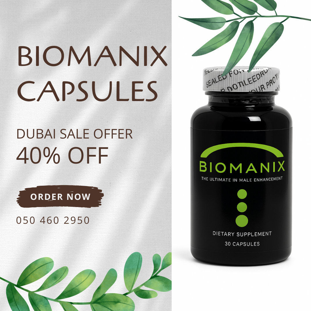 Biomanix Capsules In Dubai Biomanix Capsules In Dubai
